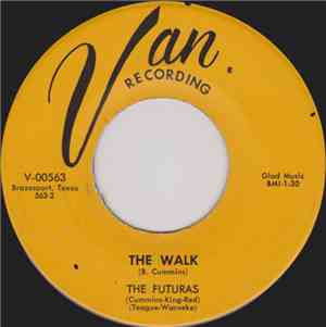 The Futuras - The Walk / The Hum