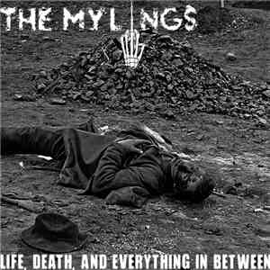 The Mylings - Life, Death, and Everything in Between