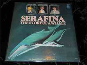 Tom Baker , Joanna Lumley, David Bellamy  - Serafina The Story Of A Whale