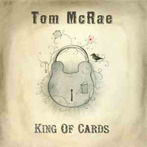 Tom McRae - King Of Cards