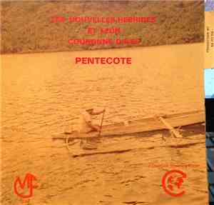 Various - Les Nouvelles-Hebrides Et Leur Couronne D'Iles Pentecote