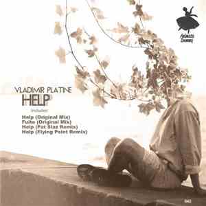 Vladimir Platine - Help