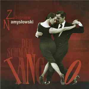 Zbigniew Namysłowski - Der Schmalz Tango