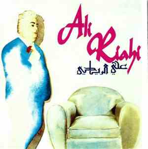 Ali Riahi - Ali Riahi - Le Rossignol De La Chanson Tunisienne