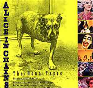 Alice In Chains - The Nona Tapes