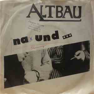 Altbau - Na Und