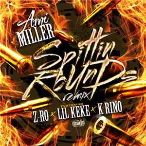 Ami Miller Featuring Z-Ro X Lil Keke X K Rino - Spittin Rounds Remix