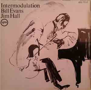 Bill Evans / Jim Hall - Intermodulation
