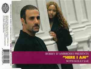 Bobby D'Ambrosio - Here I Am