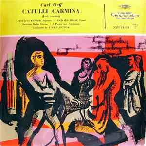 Carl Orff, Annelies Kupper, Richard Holm, Bavaria Radio Chorus Conducted By ...