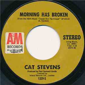 Cat Stevens - Morning Has Broken