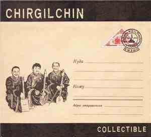 Chirgilchin - Collectible