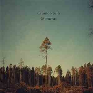 Crimson Sails - Moments