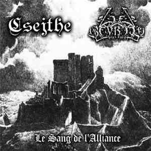 Csejthe / Ziel Bevrijd - Le Sang De L'Alliance