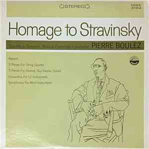 Domaine Musical Ensemble, Pierre Boulez - Homage To Stravinsky