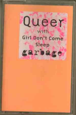 Garbage - Queer
