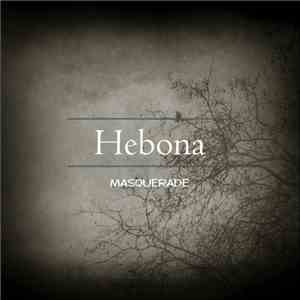 Hebona - Masquerade