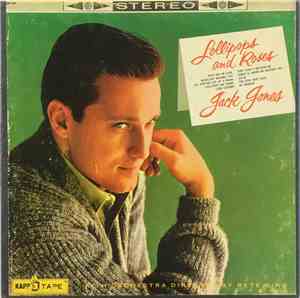 Jack Jones - Lollipops And Roses