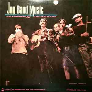 Jim Kweskin & The Jug Band - Jug Band Music