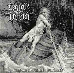 Legion Of Doom - Kingdom Of Endless Darkness