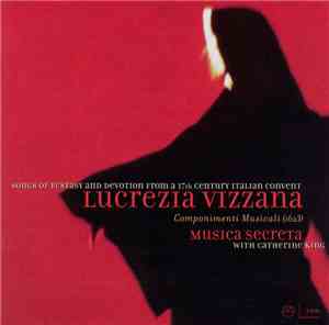 Lucrezia Orsina Vizzana, Musica Secreta, Catherine King - Lucrezia Vizzana: ...