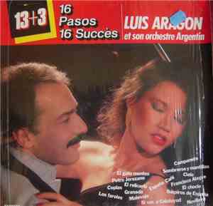 Luis Aragon Et Son Orchestre Argentin - 16 Pasos 16 Succès