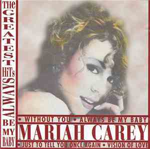 Mariah Carey - The Greatest Hits. Always Be My Baby