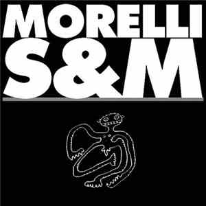 Morelli S&M - Morelli S&M