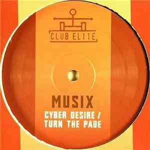 Musix - Cyber Desire / Turn The Page