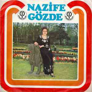 Nazife Gözde - Ben Buyum / Ah Ah Diye