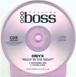 Onyx  - Right In The Night