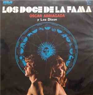 Oscar Arriagada - Los Doce de la Fama
