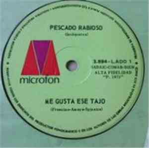 Pescado Rabioso - Me Gusta Ese Tajo