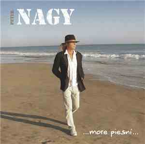 Peter Nagy - ...More Piesní... (Hity A Srdcovky)