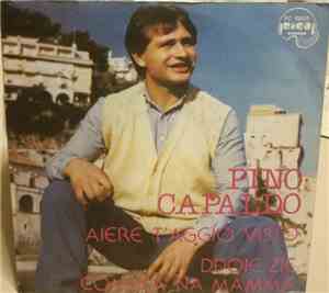Pino Capaldo - Aiere T'Aggio Visto