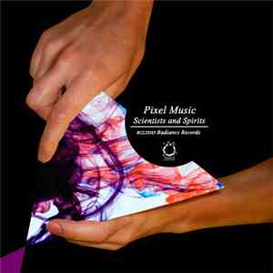 Pixel Music - Scientists And Spirits