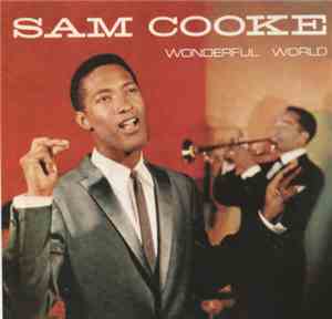 Sam Cooke - Wonderful World