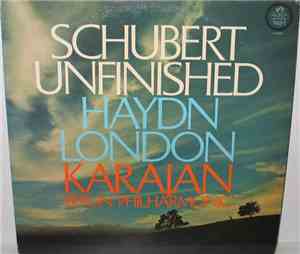Schubert / Haydn - Karajan, Berlin Philharmonic - Unfinished / London
