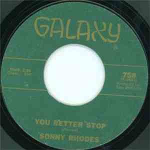 Sonny Rhodes - You Better Stop
