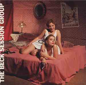 The Beck Session Group / Distortion X - The Beck Session Group / Distortion ...