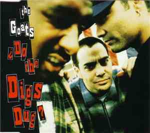 The Goats - ¿Do The Digs Dug?