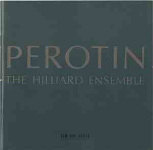 The Hilliard Ensemble - Perotin