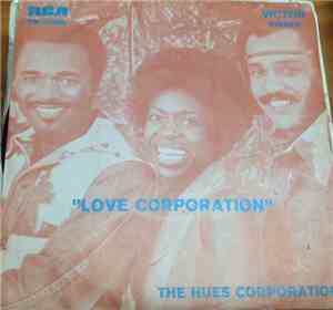 The Hues Corporation - Love Corporation