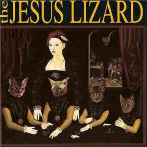 The Jesus Lizard - Liar