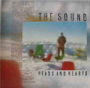The Sound  - Heads And Hearts