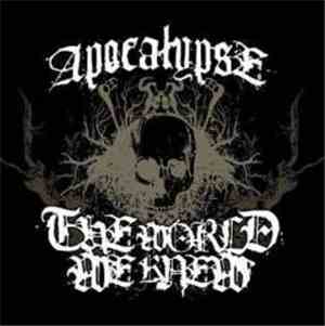 The World We Knew - Apocalypse