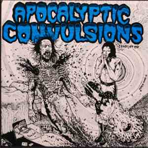 Various - Apocalyptic Convulsions
