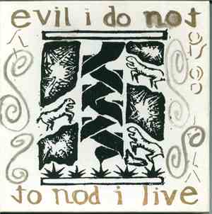 Various - Evil I Do Not To Nod I Live