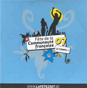 Various - Fête De La Communauté Française 07: La Compil'2