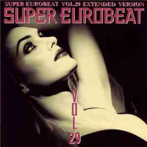 Various - Super Eurobeat Vol. 29 - Extended Version